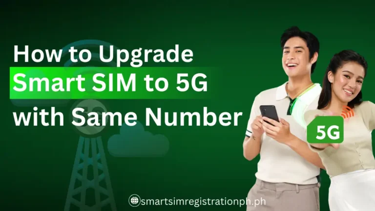 How to Upgrade Smart SIM to 5G with Same Number